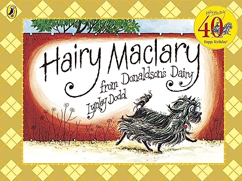 Hairy Maclary from Donaldson's Dairy: Bilderbuch (Hairy Maclary and Friends) von Puffin